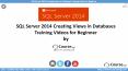 SQL Server 2014 Creating Views in  Databases Training Videos for Beginner PowerPoint PPT Presentation