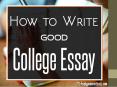 How to Write a Good College Essay PowerPoint PPT Presentation