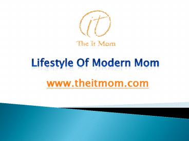 Modern Mom Style Guide To Look Beautiful Forever!