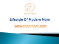Modern Mom Style Guide To Look Beautiful Forever! PowerPoint PPT Presentation