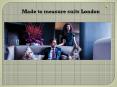 Made to measure suits London (1) PowerPoint PPT Presentation