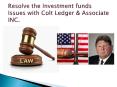 Resolve the investment funds issues with Colt Ledger PowerPoint PPT Presentation