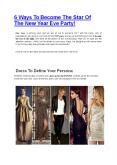 6 Ways To Become The Star Of The New Year Eve Party! PowerPoint PPT Presentation