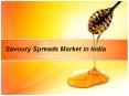 Savoury Spreads Market in India PowerPoint PPT Presentation