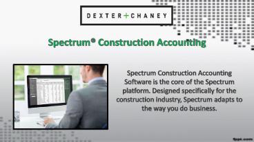 Spectrum® Construction Accounting