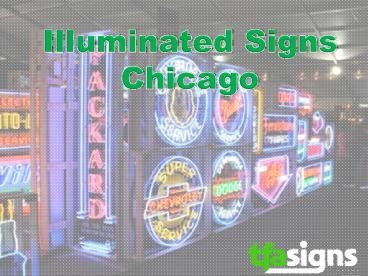 Illuminated Signs Chicago