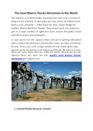 The most Bizarre Tourist Attractions in the World
