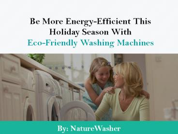 Energy Efficient Washing Machine