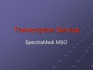 Medical Transcription