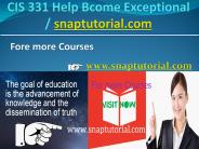 CIS 331 Help Bcome Exceptional / snaptutorial.com