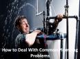 How to Deal With Common Plumbing Problems PowerPoint PPT Presentation