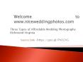 Three Types of Affordable Wedding Photography Richmond Virginia PowerPoint PPT Presentation