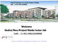 Godrej New Project Sector 150 Noida By Godrej Properties