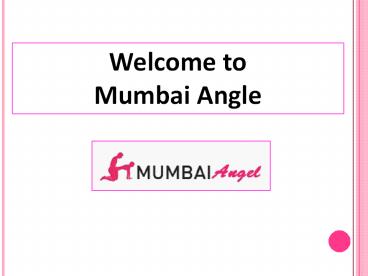 Hire High Profile Mumbai Upkeep Services with Full Enjoyment