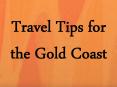 Travel Tips for the Gold Coast PowerPoint PPT Presentation