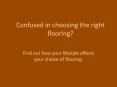 Confused in choosing Flooring?