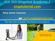 ECE 353 Slingshot Academy / snaptutorial.com