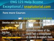 ENG 121 Help Bcome Exceptional / snaptutorial.com