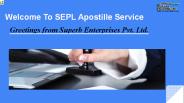 SEPL Apostille Stamp Services