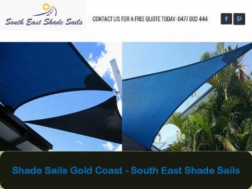 Shade Sails Gold Coast - South East Shade Sails