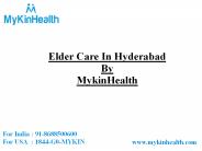 Get 24/7 Elder Care In Hyderabad