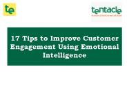 17 Ways Emotional Intelligence can be used to Improve Customer Engagement