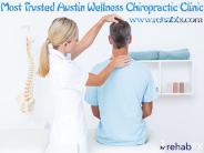 Most Trusted Austin Wellness Chiropractic Clinic