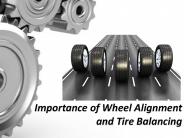 Importance of Wheel Alignment and Tire Balancing