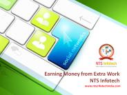 Earning Money from Extra Work – NTS Infotech