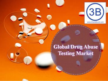 Global Drug Abuse Testing Market