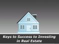 Keys to Success to Investing in Real Estate - George Schiaffino PowerPoint PPT Presentation
