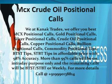 Crude Oil Positional Calls