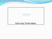 LuxuryTennis Holidays