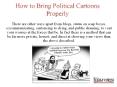 How To Sketch Political Cartoons Effectively PowerPoint PPT Presentation