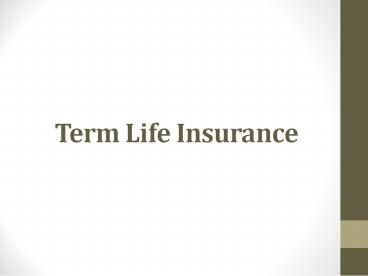 Term Life Insurance