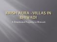 Krish Aura-Villas in Bhiwadi PowerPoint PPT Presentation