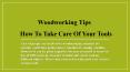 Woodworking Tips PowerPoint PPT Presentation