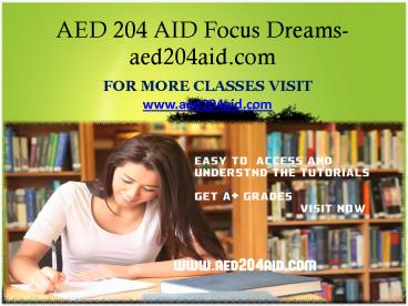 AED 204 AID Focus Dreams-aed204aid.com