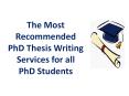 The Most Recommended PhD Thesis Writing Services for all PhD Students PowerPoint PPT Presentation