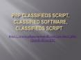 PHP classifieds script, classified software, Classifieds Script PowerPoint PPT Presentation