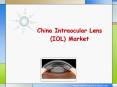 China Intraocular Lens (IOL) Market PowerPoint PPT Presentation