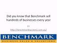 Did you know that Benchmark sell hundreds of businesses every year