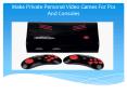 Make Private Personal Video Games For Pcs And Consoles PowerPoint PPT Presentation