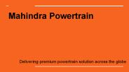 Mahindra Powertrain - Powertrain Solutions