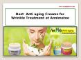Best  Natural Anti-aging Wrinkle Cream for Wrinkle Treatment at Annimateo PowerPoint PPT Presentation