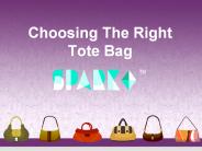 Choosing The Right Tote Bag
