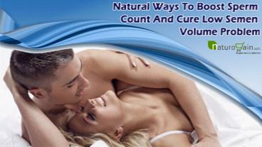 Natural Ways To Boost Sperm Count And Cure Low Semen Volume Problem