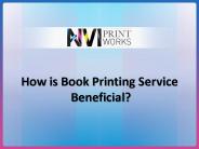 How Is Book Printing Service Beneficial