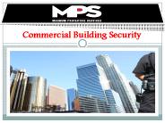 Commercial Building Security | Magnum Protective Services