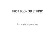 3d rendering services - firstlook 3d studio